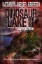 [Dinosaur Lake 03] • Dinosaur Lake 3 · Infestation